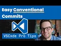 Easy Conventional Commits in VSCode - VSCode Pro Tips
