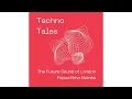Techno Tales #31 - The Future Sound of London - Papua New Guinea