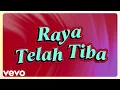 Download Lagu Wany Hasrita - Raya Telah Tiba (Official Lyric Video)