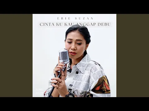 Download MP3 Cinta Ku Kau Anggap Debu