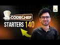 CodeChef Starters 140 Solutions Smart Interviews