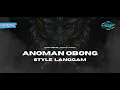 Download Lagu DJ TRAP GAMELAN ANOMAN OBONG X KENDANG LANGGAM GAYENG (cover)