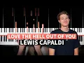 Download Lagu Love the Hell Out of You, from “It Ends With Us” - Lewis Capaldi - PIANO TUTORIAL (accomp/chords)