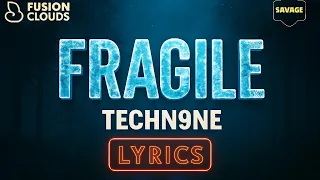 techn9ne fragile lyrics kendrick lamar kendall morgan imayday