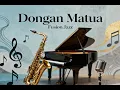 Dongan Matua (Fusion Jazz Cover) I #LaguBatak #MusikBatak #GayaMusikBatak