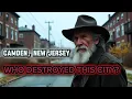 Camden New Jersey Why America Gave Up on This City