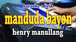 Download MANDUDA BAYON [KARAOKE] HENRY MANULLANG MP3