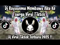 Lagu DJ RAYUAN MU MEMBAWA AKU KE SURGA POCONG VIRAL INDRAMAYU - DJ TIKTOK TERBARU 2025