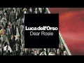 Lagu Luca dell'Orso - Dear Rosie [CWPT012]