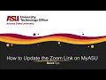 How to Update the Zoom Link on MyASU