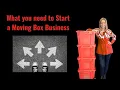 Start a Moving Box Rental Business with Just These Simple Tools