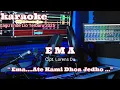 Download Lagu KARAOKE [[ LAGU LIO TERBARU [[ EMA [[ CIPT. LORENS DU