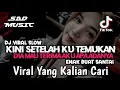 Download Lagu DJ KINI SETELAH KU TEMUKAN DIA MAU TERIMA AKU APA ADANYA • SALAHMU SENDIRI • || Cut Rani || VIRAL