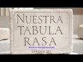 Download Lagu Welcome to Nuestra Tabula Rasa Episode XVI. Blocks to the Spiritual Path
