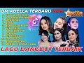 Download Lagu ALBUM ADELLA TERBARU 2025 | DIFARINA INDRA - SHERLY KDI - TASYA ROSMALA - NURMA PAEJAH