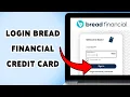 How To Login Bread Financial Credit Card Sign In To Bread Financial Credit Card Online 2025