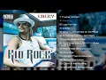 Kid Rock - Cocky (Full Album)