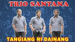 trio santana tangiang ni dainang official music video 