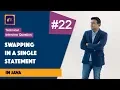 Swapping in a single statement in Java Java Programs ABC