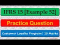 PQ Q A Customer Loyalty Program IFRS 15 FA117