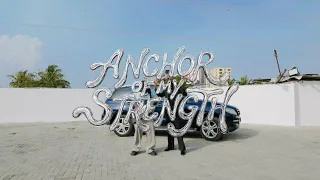 anchor of my strength paul cleverlee gerald bishung visualizer