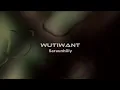 Lagu saraunh0ly - Wutiwant (Slowed + Lyrics)