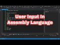 User Input in Assembly Language Lecture No7 Irvine32 MASM Visual Studio 2019