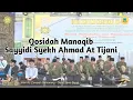 (IK231) MANAQIB SAYYIDI SYEKH AHMAD AT-TIJANI | HADRAH BIRRUL WALIDAIN