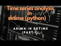ARIMA MODELS PART 1 Sktime Practical Time Series with Sktime Python