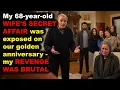 Husband BRUTALLY DESTROYS Cheating Wife at Golden Anniversary Party Reddit Stories