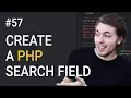 57 How to create a search field with PHP and MySQLi PHP tutorial Learn PHP programming