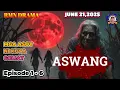 Download Lagu MGA ASOY NI KUYA GOLIAT * Ep. 1-6 * Aswang * June 21,2025