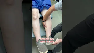 The Homan s test - to evaluate for DVT
