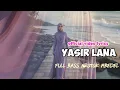 Lagu DJ QOSIDAH YASIR LANA TERBARU 2025 FULL BASS NROTOK MBEDIL NULUP COCOK BUAT CEK SOUND HAJATAN