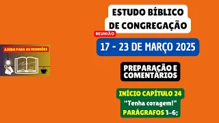 Estudo Bíblico de Congregação Reunião de meio semana 17-23 de março 2025. JW Brasil