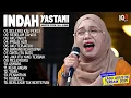 Download Lagu INDAH YASTAMI FULL ALBUM I SELEPAS KAU PERGI I COVER AKUSTIK TERBAIK 2025