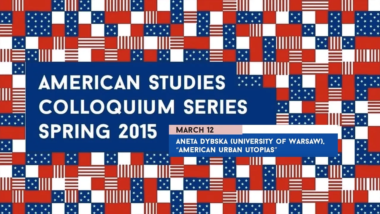 American Urban Utopias by Anna Dybska | ASC UW