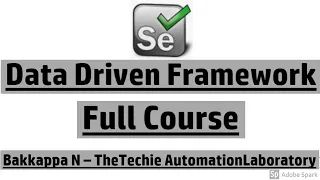 Data Driven Framework Full Course by Bakkappa N