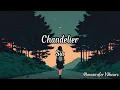 Download Lagu Chandelier - Sia 10 HOURS RELAX
