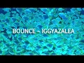Download Lagu Bounce - Iggy Azalea (Lyrics Video)