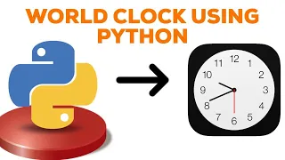 CODE FOR PRINT WORLD CLOCK USING PYTHON CODE IN PYTHON