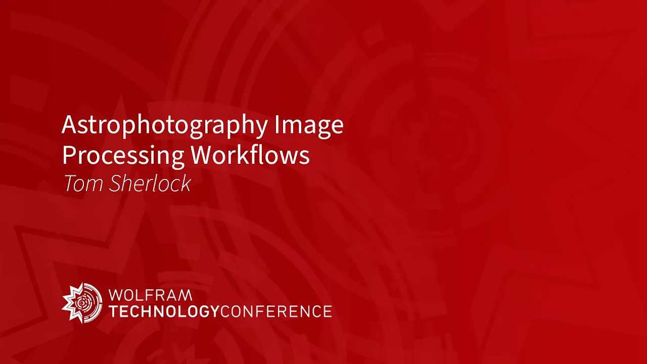 Astrophotography Image Processing Workflows