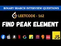Find Peak Element - Leetcode 162 Binary Search JavaScript Solution