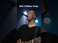 Download Lagu Top 10 Best Coldplay Songs #coldplay #top10 #bestsongs #bestmusic