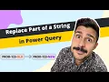 How to Replace Part of a String in Power Query M Coding Guide