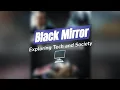 Unpacking Black Mirror Tech or Horror