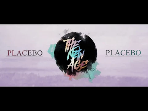 Download MP3 The New Age - Placebo (Official Audio)