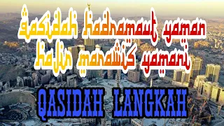 Download Qasidah hadramaut yaman | balasyik marawis - WITH YAMANI CITY MP3