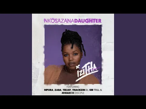 Download MP3 Nkosazana Daughter - Umama Akekho (Official Audio) feat. Dj Maphorisa, Soa Matrix & Mas Musiq