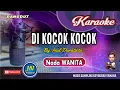 Download Lagu Di Kocok Kocok || Karaoke Dangdut Keyboard || Nada Wanita || By. Inul Daratista